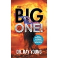 thumbnail image 1 of The Big One!: How to Anticipate and Survive the Coming Economic Mega-Crash, (Paperback), 1 of 1