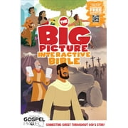 The Big Picture Interactive / The Gospel Project: The Big Picture Interactive Bible Storybook, Hardcover : Connecting Christ Throughout God’s Story (Hardcover)