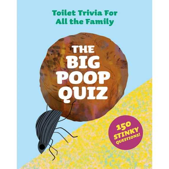 The Big Poop Quiz : Toilet Trivia for All the Family (Cards)