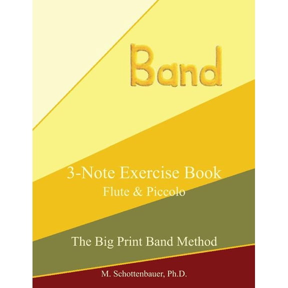 3-Note Exercise Book: Flute & Piccolo