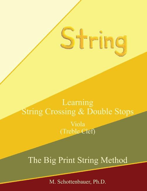 Learning String Crossing and Double Stops: Viola (Treble Clef)
