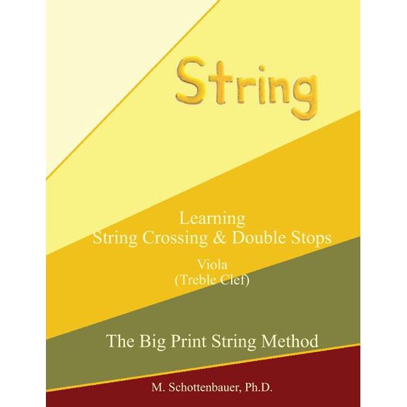 Learning String Crossing and Double Stops: Viola (Treble Clef)