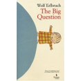 thumbnail image 1 of Pre-Owned The Big Question (Paperback) 1933372036 9781933372037, 1 of 1
