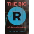thumbnail image 1 of The Big R of a Successful Business, (Paperback), 1 of 1