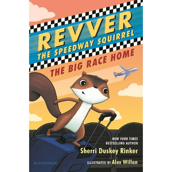 The Big Race Home (Revver the Speedway Squirrel, Bk. 2)