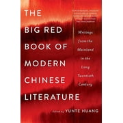The Big Red Book of Modern Chinese Literature, Paperback