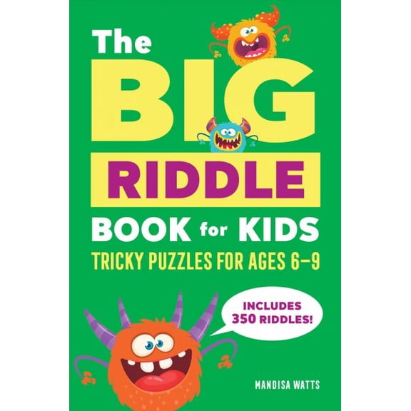 Pre-Owned The Big Riddle Book for Kids: Tricky Puzzles (Paperback) 168539549X 9781685395490
