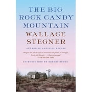 The Big Rock Candy Mountain (Paperback)