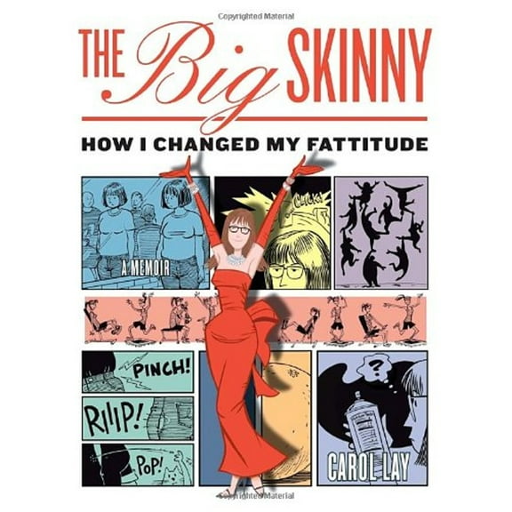 Pre-Owned The Big Skinny: How I Changed My Fattitude (Paperback) 0345504046 9780345504043