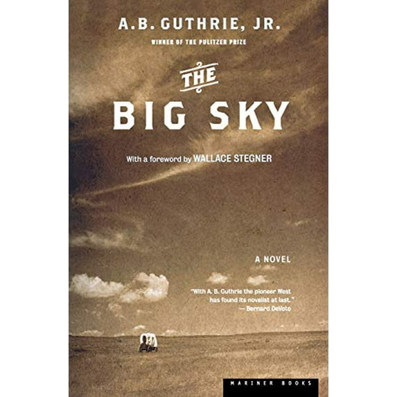 Pre-Owned The Big Sky (Paperback) 0618154639 9780618154630