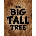 thumbnail image 1 of The Big Tall Tree (Paperback), 1 of 1