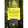 thumbnail image 1 of Philosophy and the Environment Series The Big Thicket: An Ecological Reevaluation, Book 2, (Paperback), 1 of 1