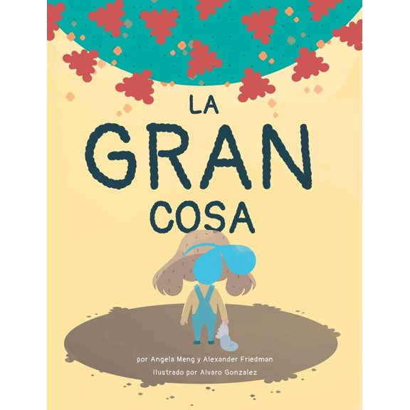 The Big Thing: Brave Bea finds silver linings with the help of family and friends during a global pandemic, (Hardcover)