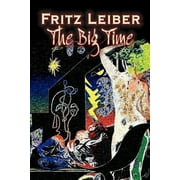 The Big Time by Fritz Leiber, Science Fiction, Fantasy (Paperback)