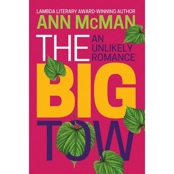 The Big Tow: An Unlikely Romance (Paperback)