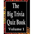thumbnail image 1 of The Big Trivia Quiz Book, Volume 1 (Paperback), 1 of 1