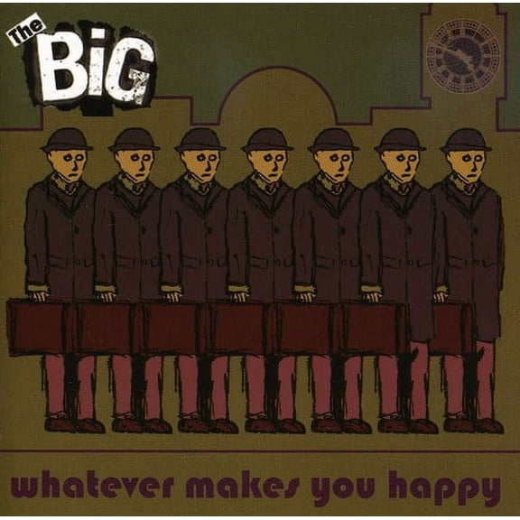 The Big - Whatever Makes You Happy - Alternative - CD
