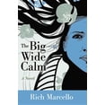 thumbnail image 1 of The Big Wide Calm, (Paperback), 1 of 1