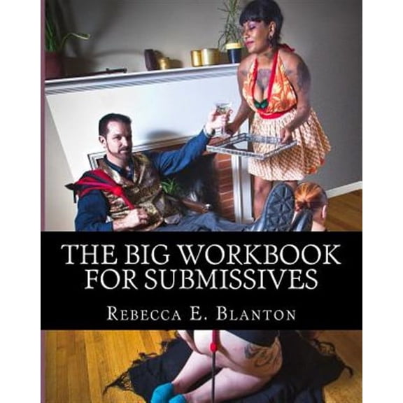 The Big Workbook for Submissives (Paperback)