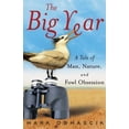 thumbnail image 1 of The Big Year: A Tale of Man, Nature, and Fowl Obsession, 1 of 1
