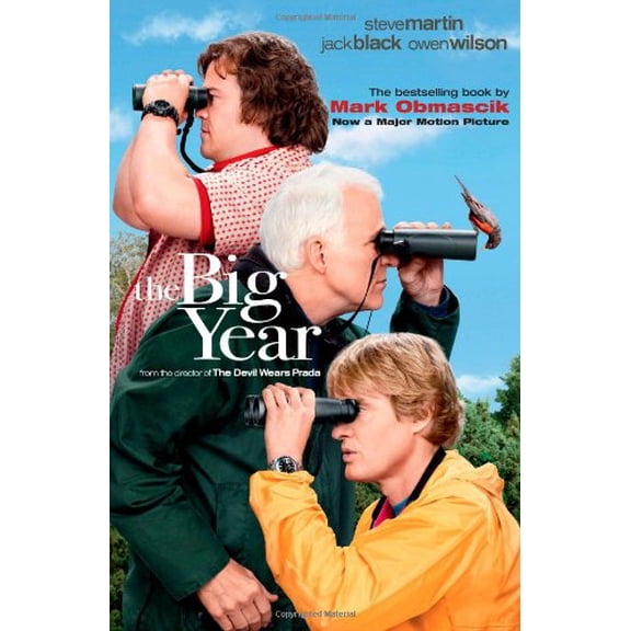 Pre-Owned The Big Year: A Tale of Man, Nature, and Fowl Obsession (Paperback) 145164860X 9781451648607