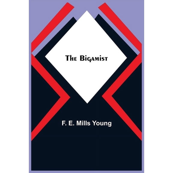The Bigamist, (Paperback)