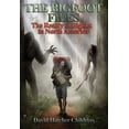 thumbnail image 1 of The Bigfoot Files: The Reality of Bigfoot in North America, (Paperback), 1 of 1