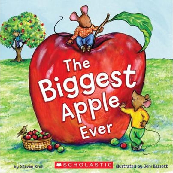 Pre-Owned The Biggest Apple Ever (Paperback) by Steven Kroll