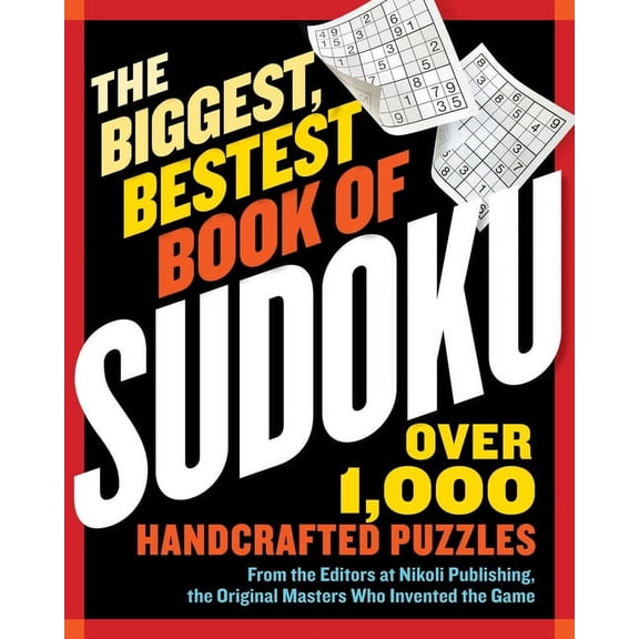 The Biggest, Bestest Book of Sudoku, (Paperback)