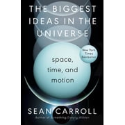 The Biggest Ideas in the Universe Space, Time, and Motion, Hardcover