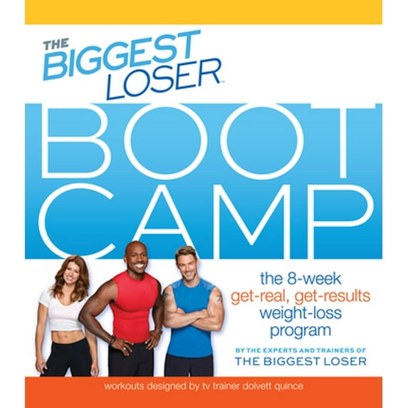 Pre-Owned The Biggest Loser Bootcamp: The 8-Week Get-Real, Get-Results Weight Loss Program (Paperback) 084874554X 9780848745547