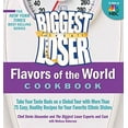 thumbnail image 1 of Pre-Owned The Biggest Loser Flavors of the World Cookbook (Paperback), 1 of 1