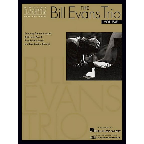 The Bill Evans Trio - Volume 1 (1959-1961): Featuring Transcriptions of Bill Evans (Piano), Scott Lafaro (Bass) and Paul, (Paperback)