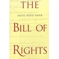 thumbnail image 1 of Pre-Owned The Bill of Rights: Creation and Reconstruction (Paperback) 0300082770 9780300082777, 1 of 1