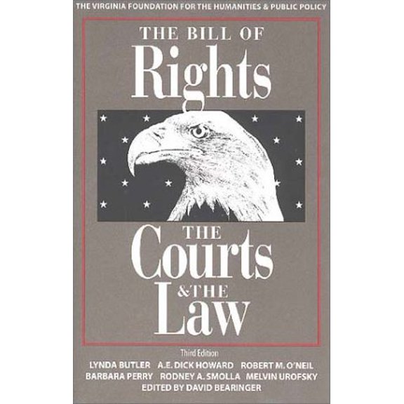 The Bill of Rights, The Courts, and the Law (Paperback)