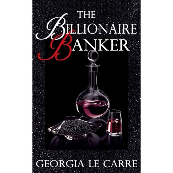 Pre-Owned The Billionaire Banker: Volume 1 Paperback
