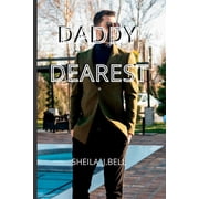 The Billionaire Hotties Daddy Dearest Paperback