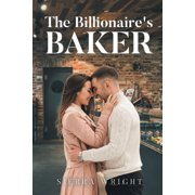 The Billionaires Baker, Paperback