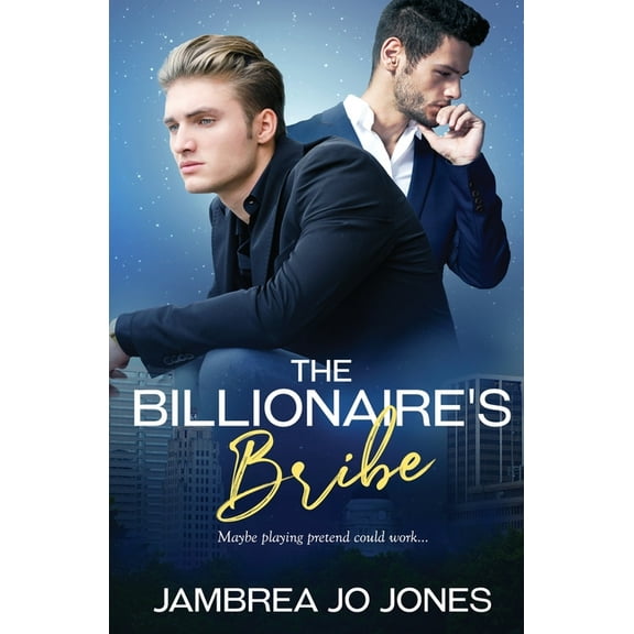 The Billionaire's Bribe, (Paperback)