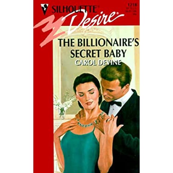 Pre-Owned The Billionaire's Secret Baby (Mass Market Paperback) 9780373762187
