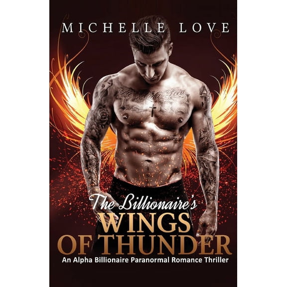The Billionaire's Wings of Thunder: Paranormal Romance, (Paperback)