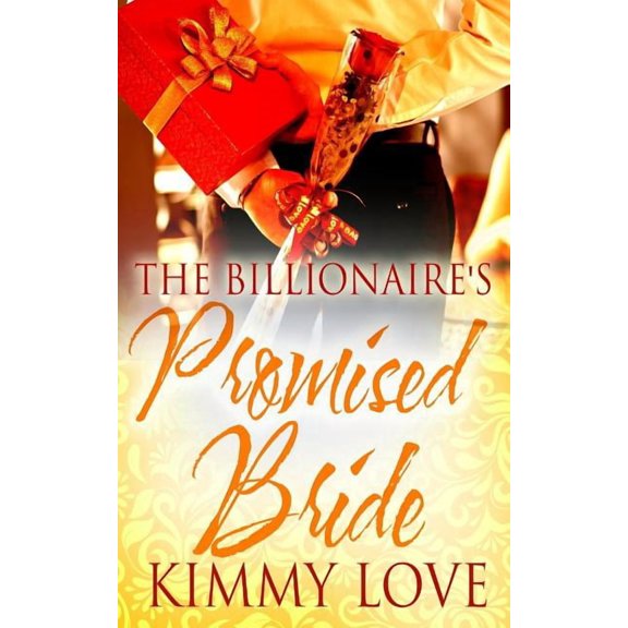 The Billionaire's Promised Bride, (Paperback)