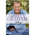 thumbnail image 1 of The Billy Graham Story: The Authorized Biography, (Paperback), 1 of 1