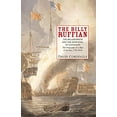 thumbnail image 1 of Pre-Owned The Billy Ruffian: Bellerophon and the Downfall of Napoleon (Hardcover) 1582341931 9781582341934, 1 of 1