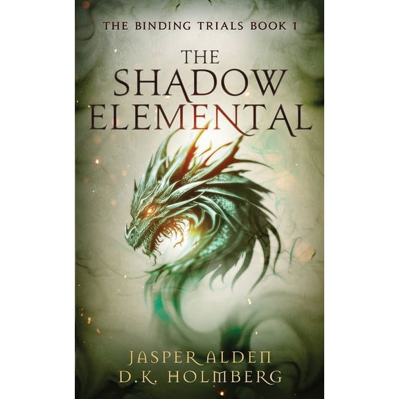 The Binding Trials The Shadow Elemental, Book 1, (Paperback)