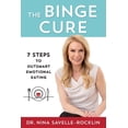 thumbnail image 1 of The Binge Cure (Paperback), 1 of 1