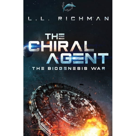 The Biogenesis War The Chiral Agent, Book 1, (Paperback)