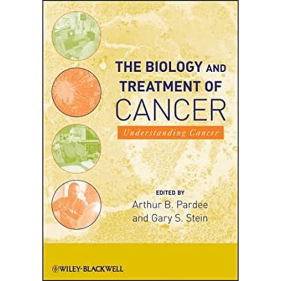 Pre-Owned The Biology and Treatment of Cancer : Understanding Cancer (Paperback) 9780470009581