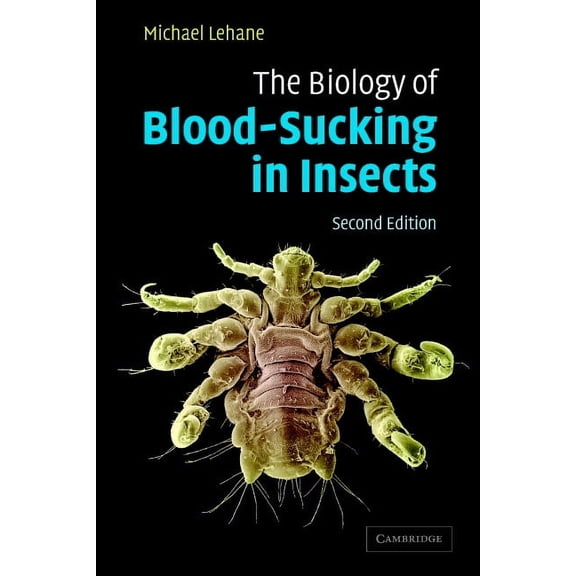 Biology Blood Sucking Insects 2ed, (Paperback)