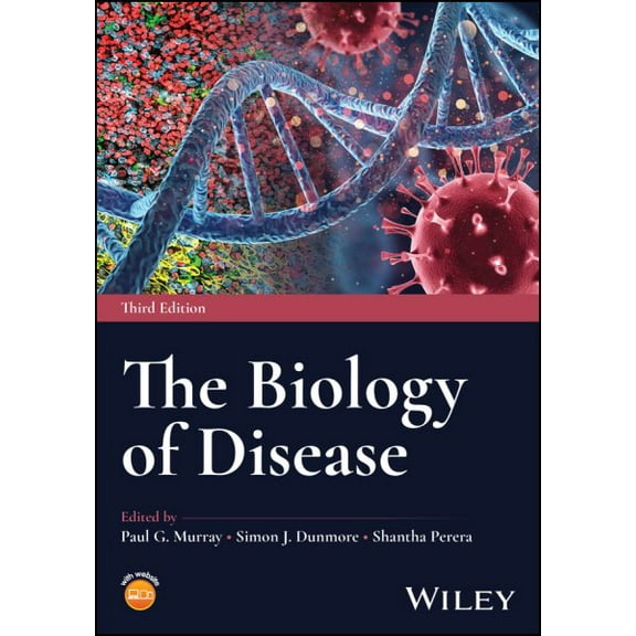 The Biology of Disease (Paperback) by Paul G. Murray, Simon J. Dunmore, Shantha Perera